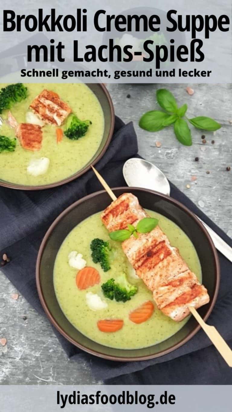 Brokkoli Creme Suppe mit Lachs-Spieß - Lydiasfoodblog Brokkoli Creme Suppe mit Lachs-Spieß - Lydiasfoodblog