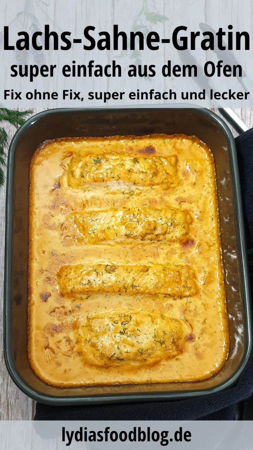 Lachs-Sahne-Gratin einfach selber machen - Lydiasfoodblog